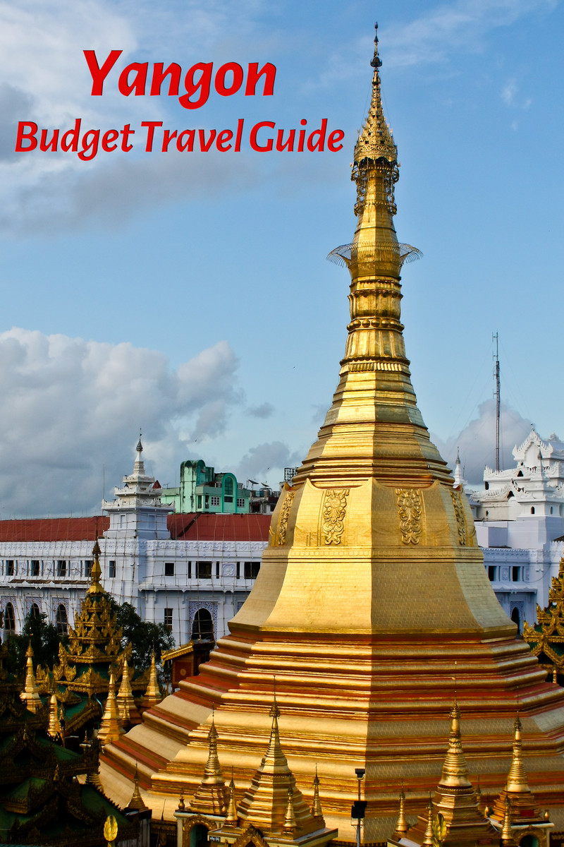 Budget travel guide for Yangon in Myanmar