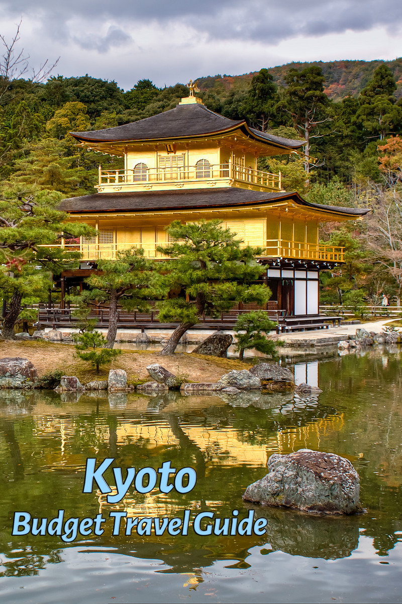 Budget Travel Guide for Kyoto in Japan