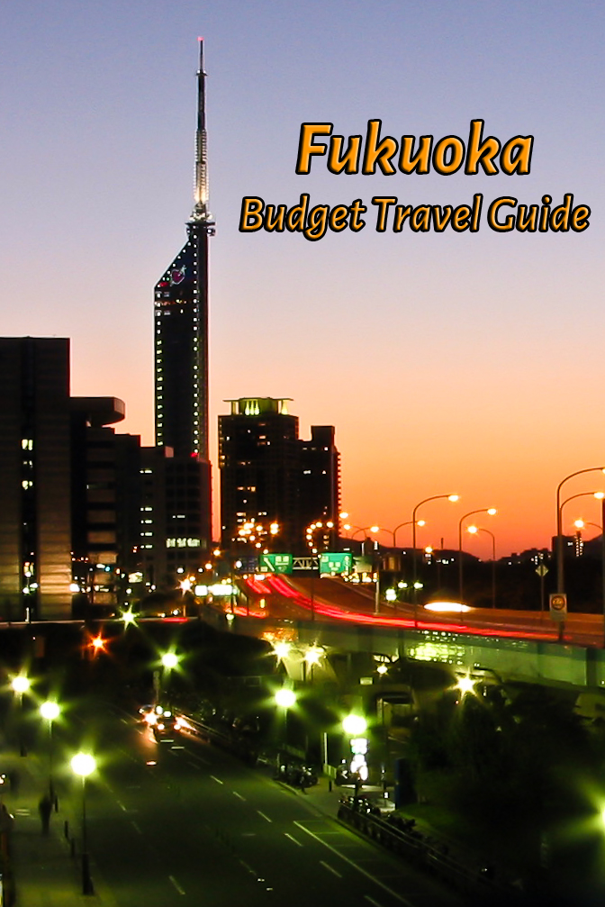 Budget travel guide for Fukuoka in Japan